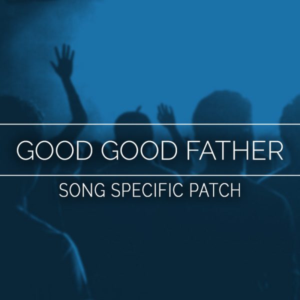 Good Good Father Song Specific Patch on Sale